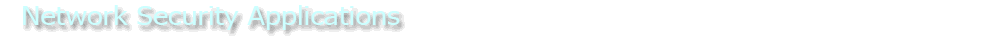 Network Security Applications