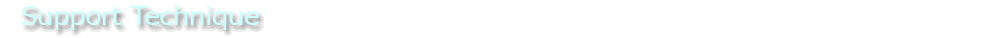 Support Technique